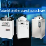 Tutorial on the use of autoclaves
