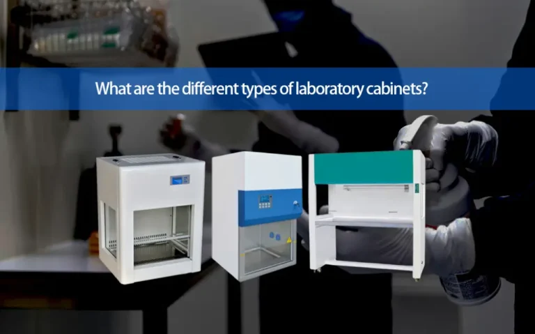 What are the different types of laboratory cabinets?