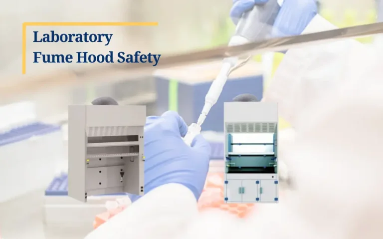 Laboratory Fume Hood Safety: Key Practices & Maintenance