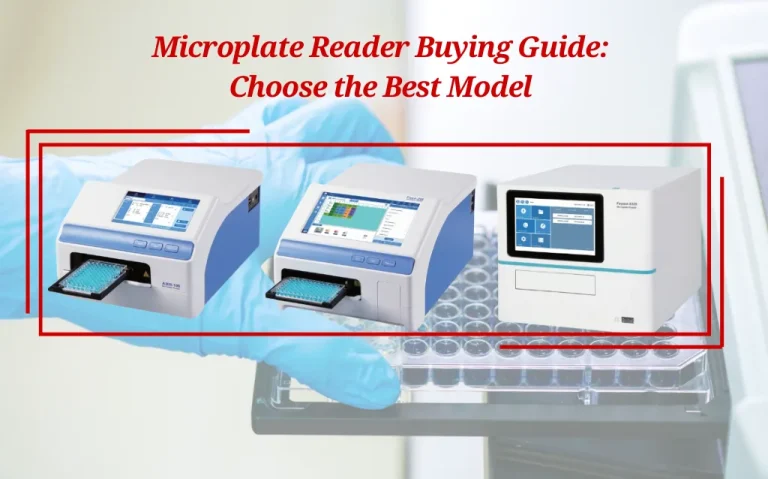 Microplate Reader Buying Guide: Choose the Best Model