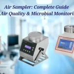 Air Sampler: Complete Guide to Air Quality & Microbial Monitoring