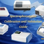 Spectrophotometer Calibration and Validation Guide