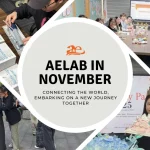 AELAB in November: Connecting the World, Embarking on a New Journey Together