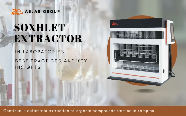 Soxhlet Extractor in Laboratories: Best Practices and Key Insights