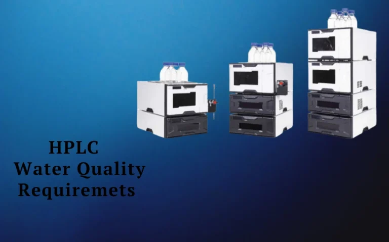 HPLC Water Quality Requirements
