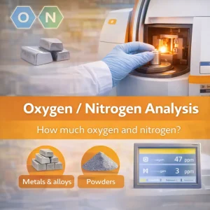 Oxygen & Nitrogen Content (Materials Metals)
