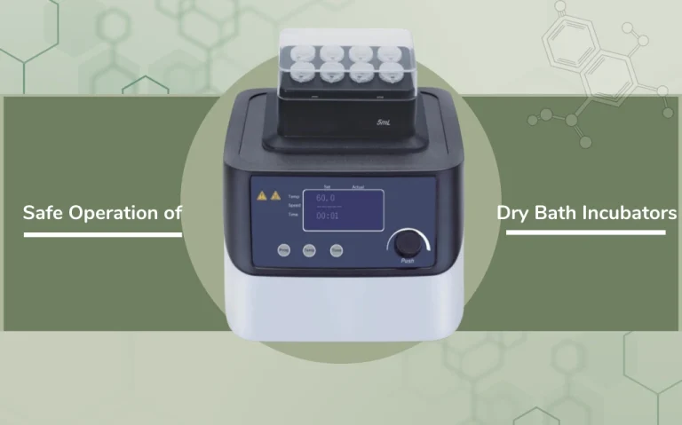 Safe Operation of Dry Bath Incubators: Guide & FAQs
