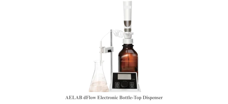 Bottle Top Dispensers Guide Types, Uses & Maintenance AELAB (3)