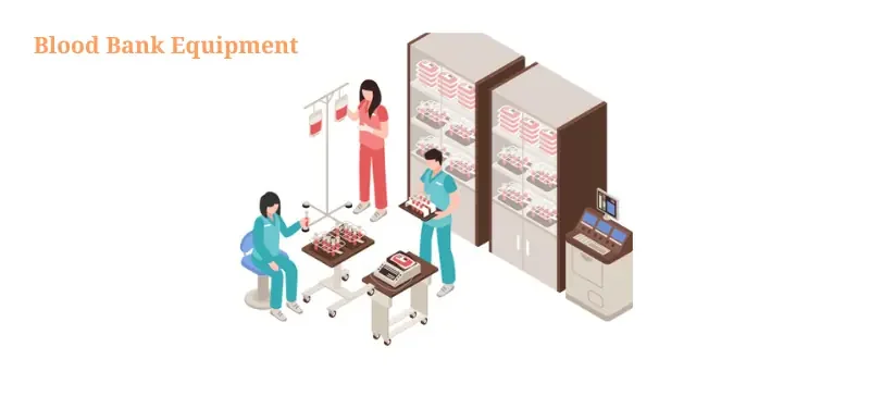 Essential Equipment and Standards for Safe Blood Storage AELAB