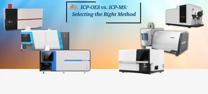 ICP-OES vs. ICP-MS Selecting the Right Method AELAB