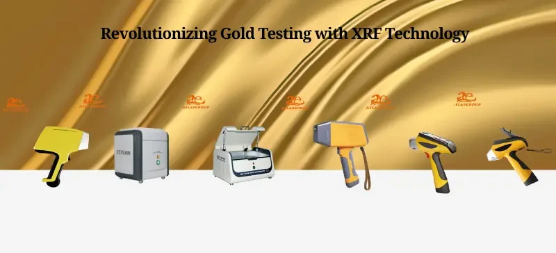 Revolutionizing Gold Testing with XRF Technology AELAB