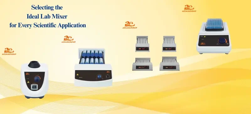 Selecting the Ideal Lab Mixer for Every Scientific Application AELAB