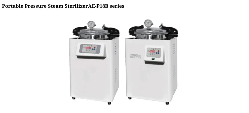 Portable Pressure Steam SterilizerAE-P18B series AELAB